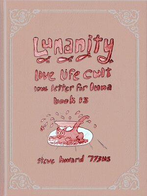 cover image of Lunanity Love Life Cult Love Letter for Luna Book 13